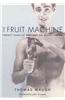 The Fruit Machine-PB