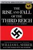 The Rise and Fall of the Third Reich: A History of Nazi Germany