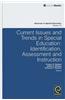 Current Issues and Trends in Special Education Vol. 19: Identification, Assessment and Instruction