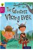 Oxford Reading Tree Story Sparks: Oxford Level 10: The Greatest Viking Ever