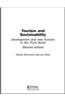 Tourism and Sustainability: Development and New Tourism in the Third World