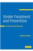 Stroke Treatment and Prevention