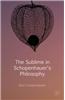 The Sublime in Schopenhauer's Philosophy