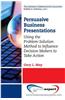 Persuasive Business Presentations