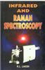 Infrared And Raman Spectroscopy