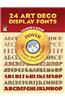 24 Art Deco Display Fonts Book and CD-ROM [With CDROM]