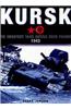 Kursk: The Greatest Tank Battle Ever Fought, 1943