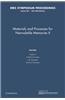 Materials and Processes for Nonvolatile Memories: Volume 997