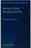 Web Search: Public Searching of the Web