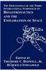 Proceedings of the Third International Symposium on Bioastronautics and the Exploration of Space
