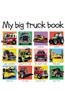 My Big Truck Book