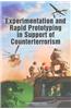 Experimentation and Rapid Prototyping in Support of Counterterrorism