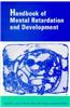 Handbook of Mental Retardation and Development
