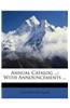 Annual Catalog ...: With Announcements ...