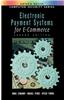 Electronic Payment Systems for E-Commerce 2nd Edition