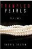 Trampled Pearls