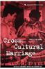 Cross-Cultural Marriage: Identity and Choice