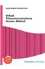 Virtual Telecommunications Access Method