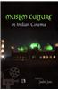 Muslim Culture in Indian Cinema