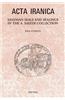 Sasanian Seals and Sealings in the A. Saeedi Collection