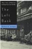 The Left Bank: Writers, Artists, and Politics from the Popular Front to the Cold War