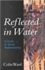 Reflected in Water: A Crisis of Social Responsibility