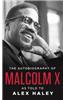 The Autobiography of Malcolm X