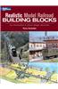 Realistic Model Railroad Building Blocks: An Introduction to Layout Design Elements