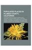 Populated Places in Plumas County, California: Census-Designated Places in Plumas County, California, Cities in Plumas County, California