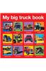 My Big Truck Book