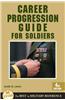 Career Progression Guide for Soldiers