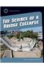 The Science of a Bridge Collapse