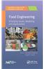 Food Engineering: Emerging Issues, Modeling, and Applications