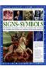 The Complete Encyclopedia Of Signs and Symbols