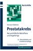 Prostatakrebs: Rat Und Hilfe Fur Betroffene Und Angehorige