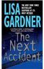 The Next Accident: An FBI Profiler Novel