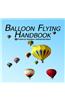 Balloon Flying Handbook