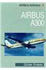 Airlife's Airliners: v. 8: Airbus A-300