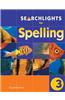 Searchlights for Spelling Year 3 Pupil's Book