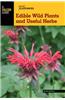 Basic Illustrated Edible Wild Plants and Useful Herbs