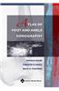 Atlas of Foot and Ankle Sonography