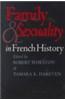 Family and Sexuality in French History