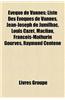 Vque de Vannes: Liste Des Vques de Vannes, Jean-Joseph de Jumilhac, Louis Cazet, Macliau, Franois-Mathurin Gourvs, Raymond Centne