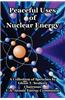 Peaceful Uses of Nuclear Energy