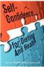 Self-Confidence...for Dieting and Health