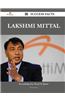 Lakshmi Mittal 33 Success Facts - Everything You Need to Know about Lakshmi Mittal