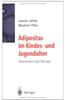 Adipositas Im Kindes- Und Jugendalter: Basiswissen Und Therapie