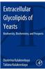 Extracellular Glycolipids of Yeasts