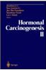 Hormonal Carcinogenesis 2: Proceedings of the Second International Symposium
