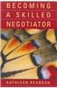 Becoming a Skilled Negotiator